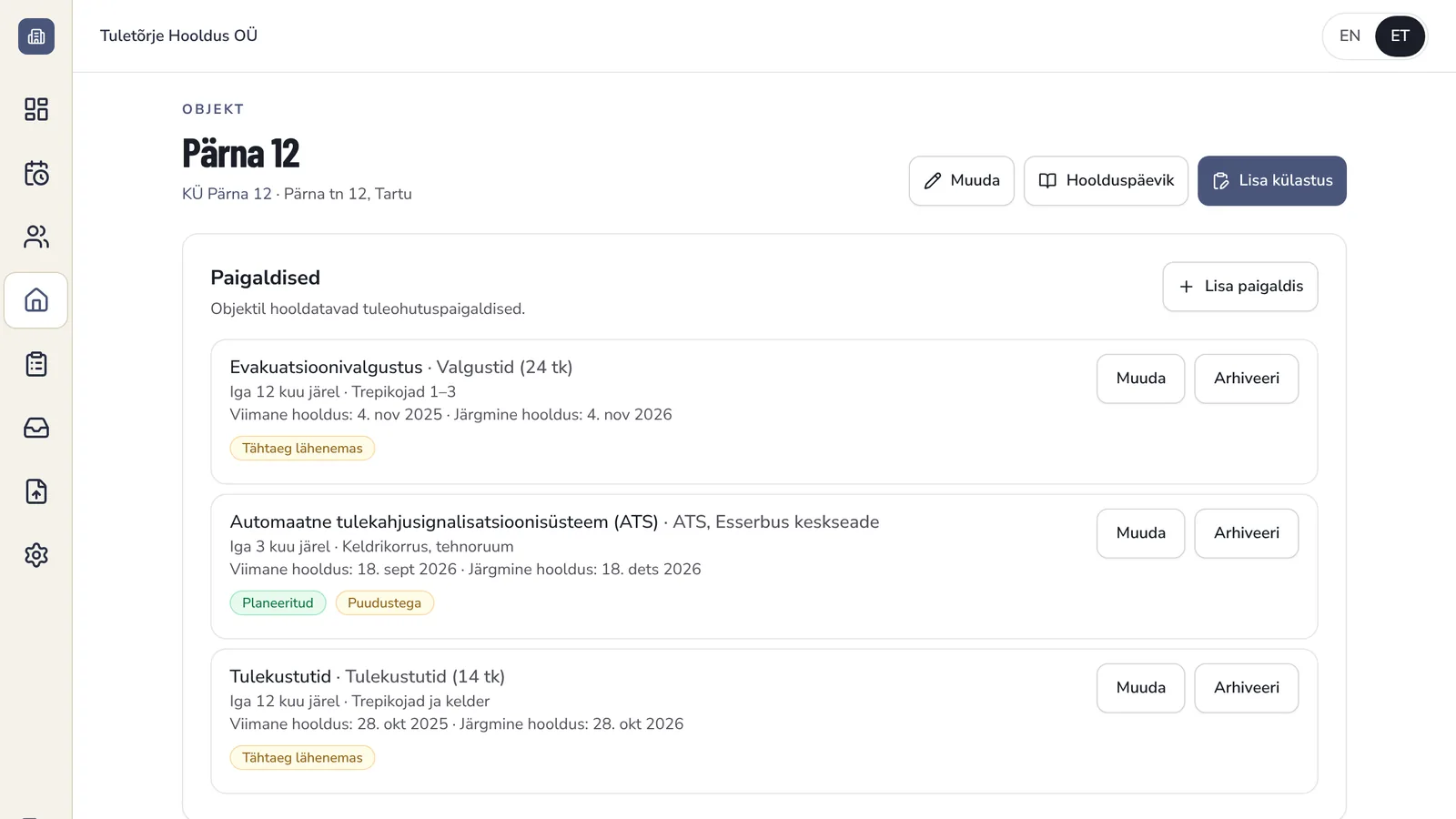Objekti Pärna 12 vaade ServiceLogis: tulekahjusignalisatsioon iga 3 kuu, valgustus ja tulekustutid iga 12 kuu järel, igaühel järgmine hooldustähtaeg